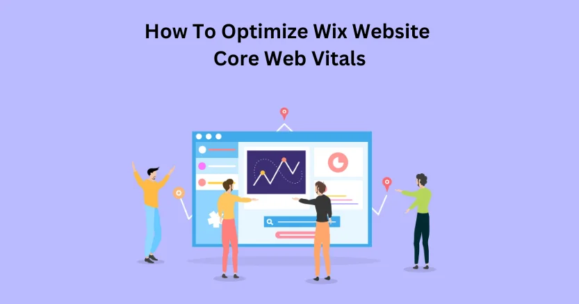 How To Optimize Wix Website Core Web Vitals