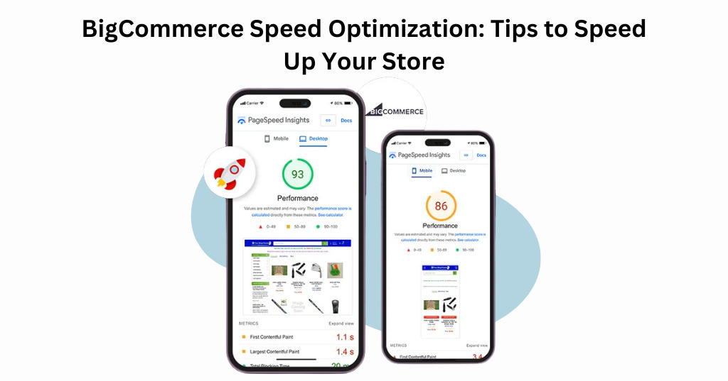 BigCommerce Speed Optimization: 25 Proven Ways to Optimize Your BigCommerce Store Speed and Performance