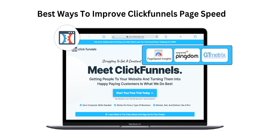 Best Ways To Improve Clickfunnels Page Speed